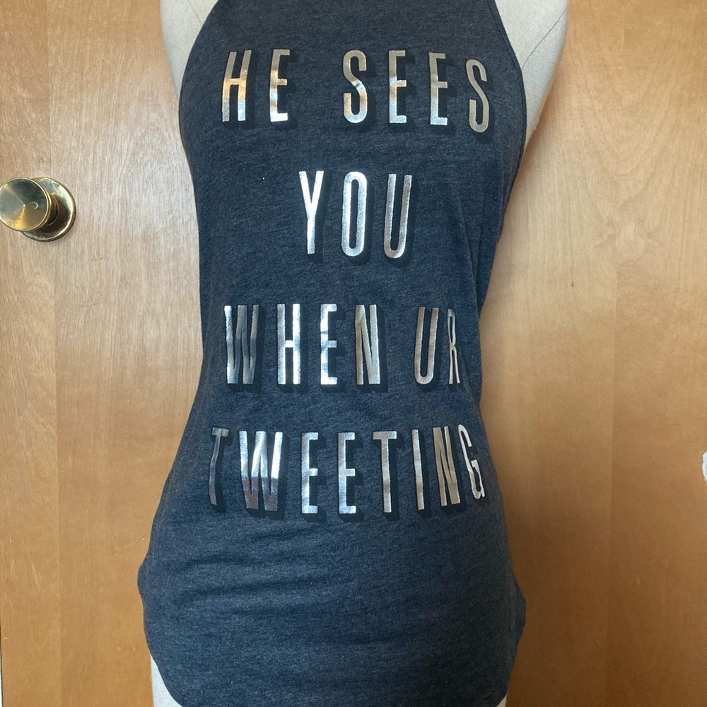 He Sees you when ur tweeting VS Tank top